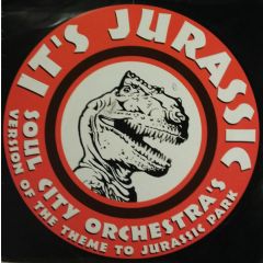 Soul City Orchestra - Soul City Orchestra - It's Jurassic - Dinosaur