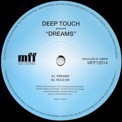 Deep Touch - Deep Touch - Dreams - MFF