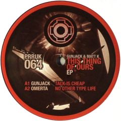 Gunjack & Matt K - Gunjack & Matt K - This Thing Of Ours EP - Planet Rythem records