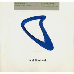 Richard Grey - Richard Grey - Young Baby EP - Subliminal