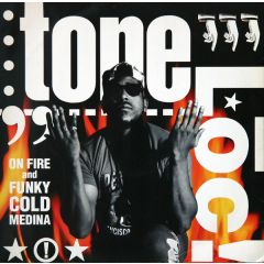 Tone Loc - Tone Loc - Funky Cold Medina / On Fire - Delicious Vinyl