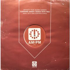 Infinity Feat Duane Harden - Infinity Feat Duane Harden - Sunshine (When I Dance With You) - Am:Pm