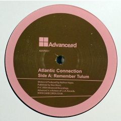 Atlantic Connection - Atlantic Connection - Remember Tulum - Advanced