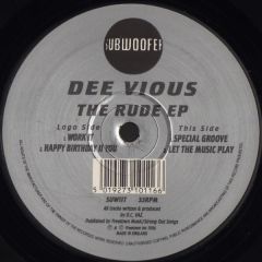 Dee Vious - Dee Vious - The Rude EP - Subwoofer