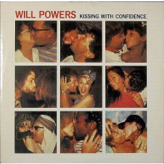 Will Powers - Will Powers - Kissing With Confidence - Island