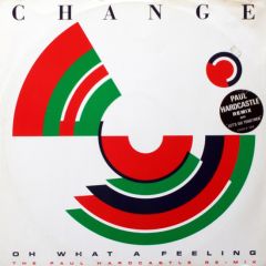 Change - Change - Oh What A Feeling - Cooltempo
