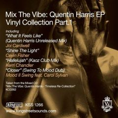 Quentin Harris  - Quentin Harris  - Mix The Vibe (Part 1) - King Street