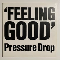 Pressure Drop - Pressure Drop - Feeling Good - Big World