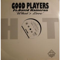 Good Players - Good Players - What's Love - Hot Tracks