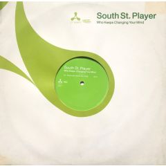 South Street Player - South Street Player - Who Keeps Changing Your Mind - Cream Records