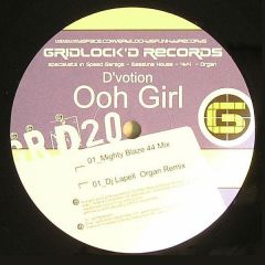 D'Votion - D'Votion - Ooh Girl - Gridlock'D