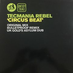Techmania Rebel - Techmania Rebel - Circus Beat - Untidy
