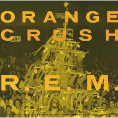REM - REM - Orange Crush - Warner Bros