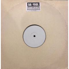 Da Fool - Da Fool - Meet Him At The Blue Oyster Bar - B.I.T. Productions
