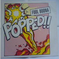 Fool Boona Vs Iggy Pop - Fool Boona Vs Iggy Pop - Popped (Passenger 1999) - Vc Recordings
