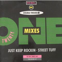Rebel MC - Rebel MC - Just Keep Rockin / Street Tuff - Desire