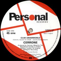 Cerrone - Cerrone - Club Underworld - Personal Records
