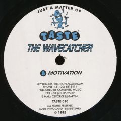 The Wavecatcher - The Wavecatcher - Motivation - Taste Recordings