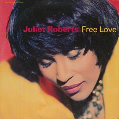 Juliet Roberts - Juliet Roberts - Free Love - Warner Bros