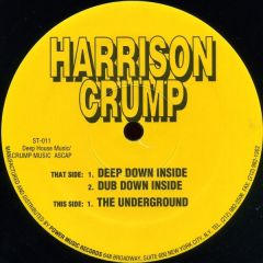 Harrison Crump - Harrison Crump - Deep Down Inside - Sex Trax
