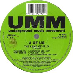 3 Of Us - 3 Of Us - The Land Of Flux - UMM