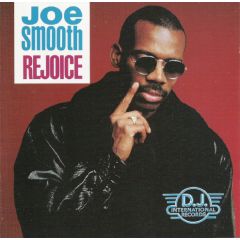 Joe Smooth - Joe Smooth - Rejoice - DJ International