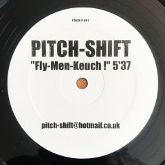 Pitch-Shift - Pitch-Shift - Fly-Men-Keuch! - Pitch It 1