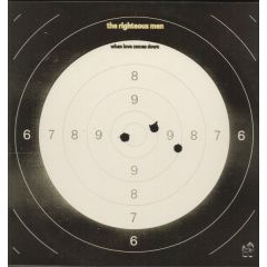 The Righteous Men - The Righteous Men - When Love Comes Down - Kiff Sm