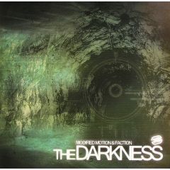 Modified Motion & Faction - Modified Motion & Faction - The Darkness / Sound Killa - XS
