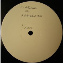 Mastervibe / DJ Clarkee - Mastervibe / DJ Clarkee - Control The Night / Clonk - X Records (UK)
