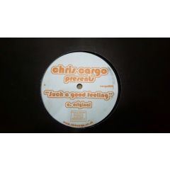 Chris Cargo - Chris Cargo - Such A Good Feeling - Not On Label