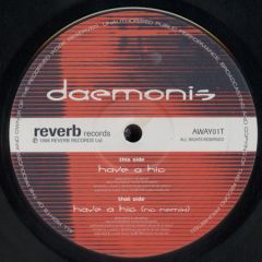 Daemonis - Daemonis - Have A Hit - Foreign Policy, Reverb Records