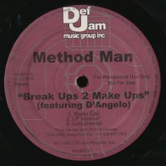 Method Man - Method Man - Break Ups 2 Make Ups - Def Jam