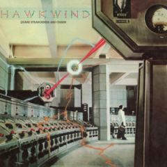 Hawkwind - Hawkwind - Quark, Strangeness And Charm - Charisma