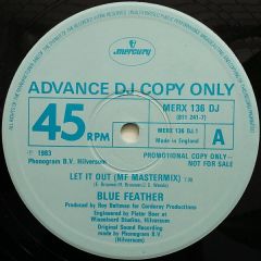 Blue Feather - Blue Feather - Let It Out (MF Mastermix) - Mercury
