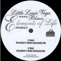 Louie Vega Featuring Blaze - Louie Vega Featuring Blaze - Elements Of Life (Remix) - Groovylizer, Natural