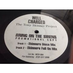 Tony Skinner Project - Tony Skinner Project - Bring On The Sirens - Well Charged