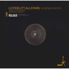 Lo Fidelity Allstars - Lo Fidelity Allstars - Sleeping Faster - Vendetta