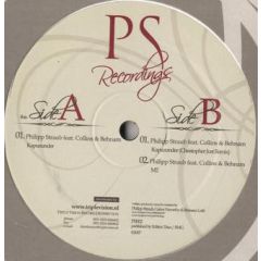 Philipp Straub Ft. Collins & Behnam - Philipp Straub Ft. Collins & Behnam - Kapuzunder - Ps Recordings 2