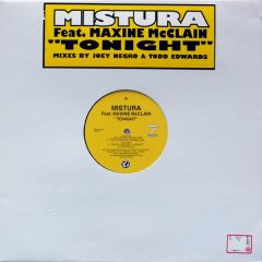 Mistura Feat. Maxine Mcclain - Mistura Feat. Maxine Mcclain - Tonight - Z Records