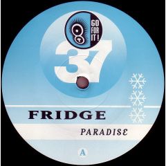 Fridge - Fridge - Paradise - Go For It
