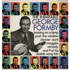 George Formby - George Formby - I'm The Ukelele Man - Music For Pleasure