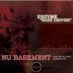 Enzyme - Enzyme - Bass Driver - Nu Basement