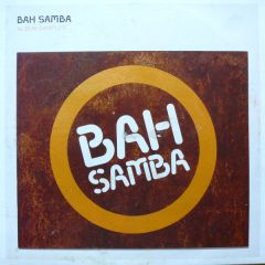 Bah Samba - Bah Samba - Album Sampler - Estereo