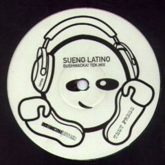 Sueno Latino - Sueno Latino - Sueno Latino (Bushwacka) - Distinctive Breaks