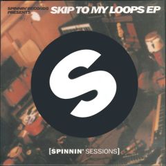 Willem Faber - Willem Faber - Skip To My Loops EP - Spinnin