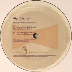 Alan Barratt - Alan Barratt - My Kinds Music (Remixes) - Blockhead Recordings 20