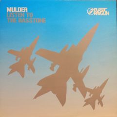 Mulder - Mulder - Listen To The Basstone - Plastic Raygun