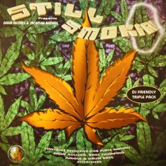 Ganja Rec & Frontline Present - Ganja Rec & Frontline Present - Still Smokin - Ganja Records