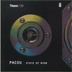 Pacou - Pacou - State Of Mind - Tresor